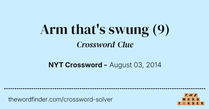 Arm that's swung crossword clue image