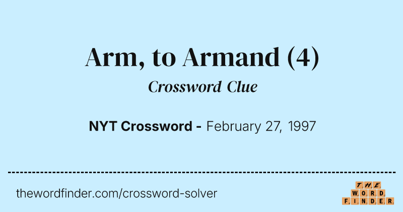 Arm, to Armand crossword clue image