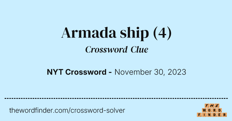Armada ship crossword clue image
