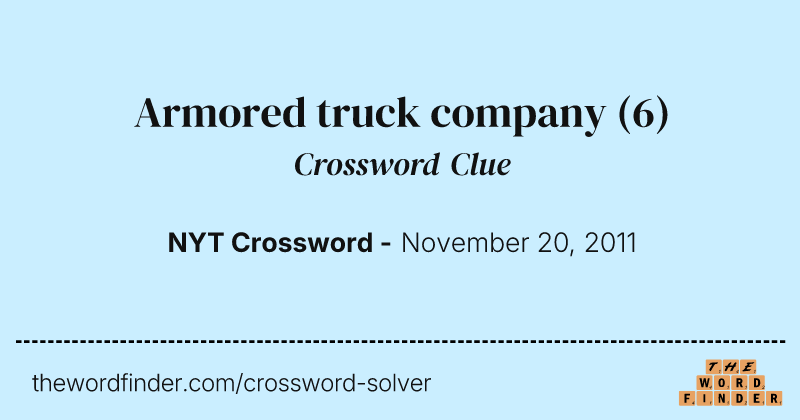 Armored truck company crossword clue image