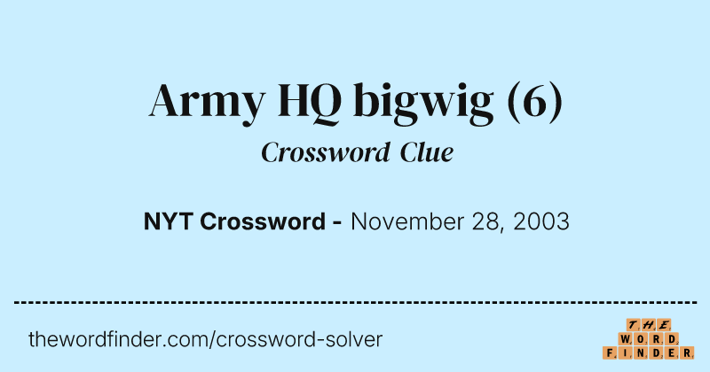 Army HQ bigwig crossword clue image