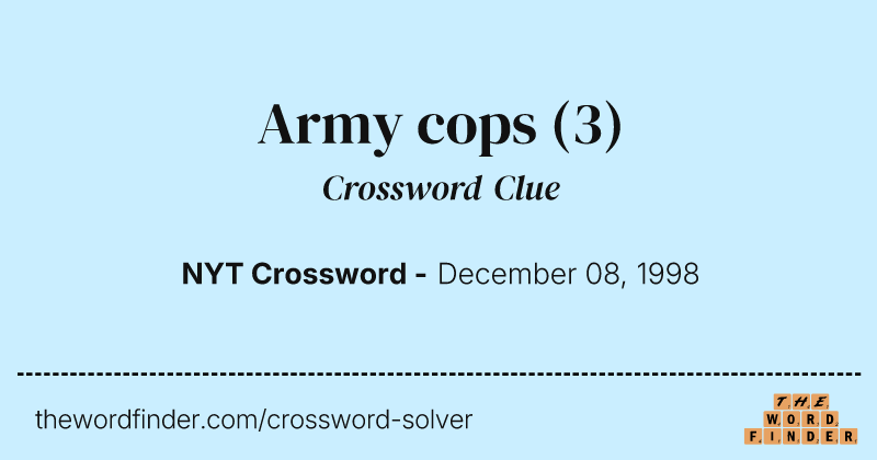 Army cops crossword clue image