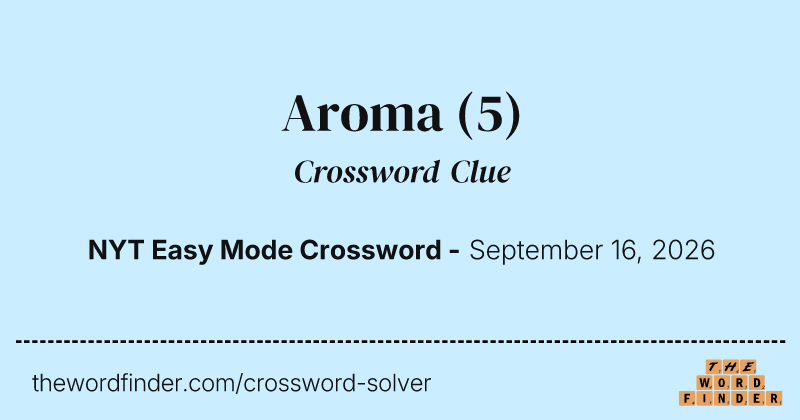 Aroma crossword clue image