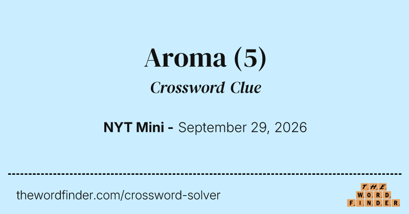 Aroma crossword clue image