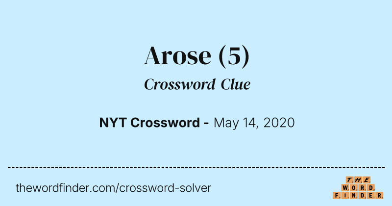 Arose crossword clue image