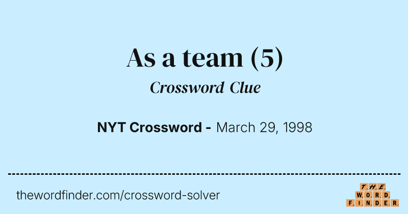 As a team crossword clue image