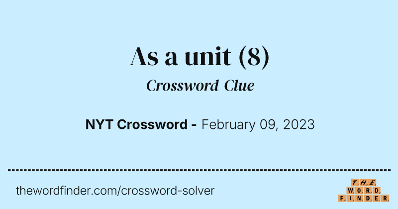 As a unit crossword clue image