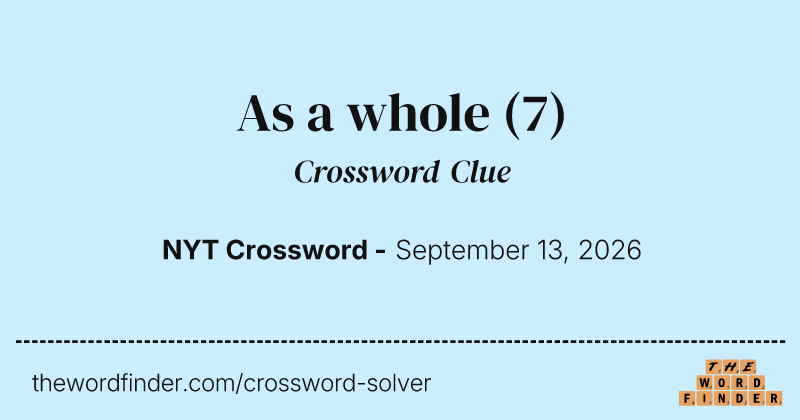 As a whole crossword clue image