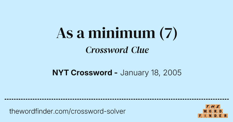 As a minimum crossword clue image