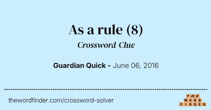 As a rule crossword clue image