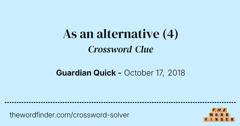 As an alternative crossword clue image