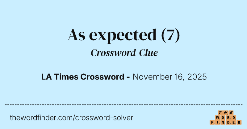 As expected crossword clue image