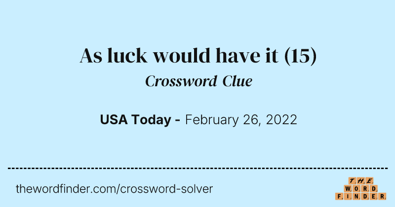 As luck would have it crossword clue image