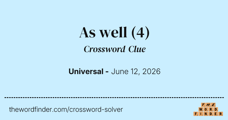 As well crossword clue image