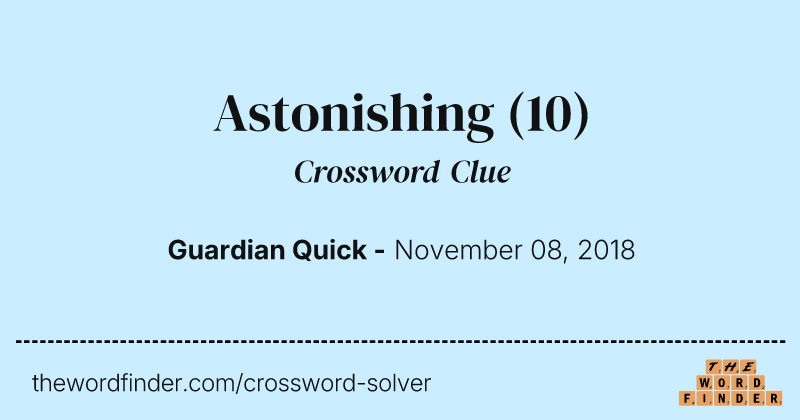 Astonishing crossword clue image