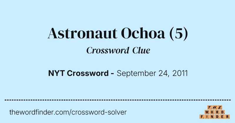 Astronaut Ochoa crossword clue image