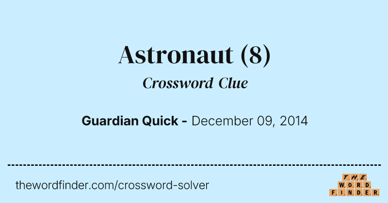 Astronaut crossword clue image