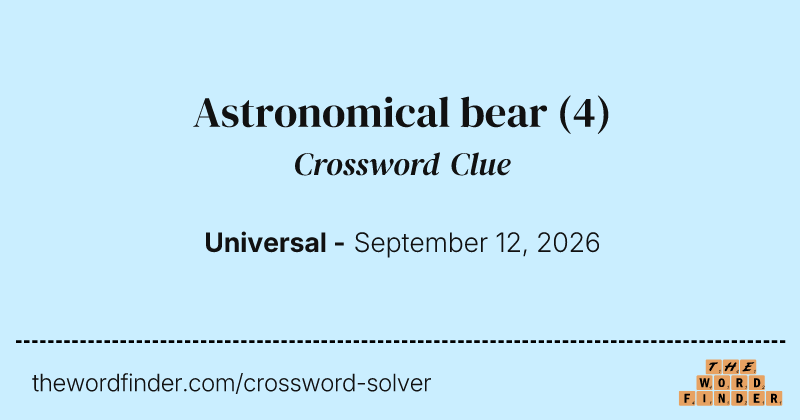 Astronomical bear crossword clue image