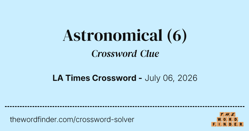 Astronomical crossword clue image