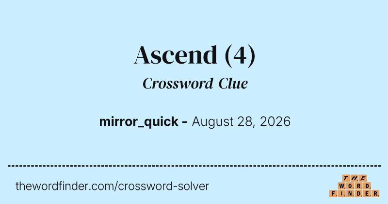 Ascend crossword clue image