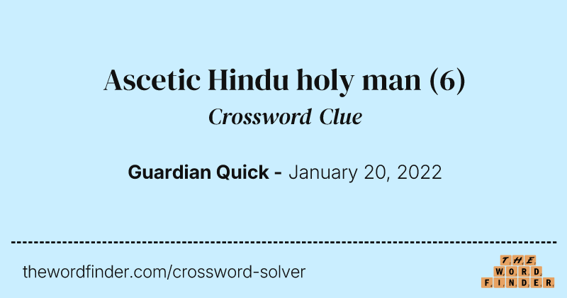 Ascetic Hindu holy man crossword clue image