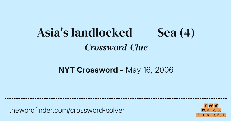 Asia's landlocked ___ Sea crossword clue image
