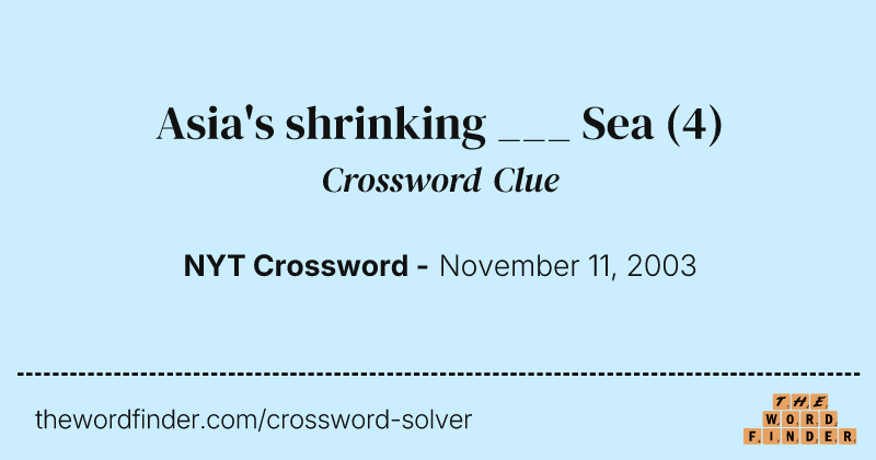 Asia's shrinking ___ Sea crossword clue image