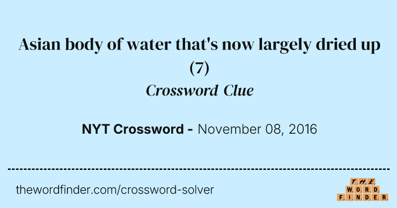 Asian body of water that's now largely dried up crossword clue image