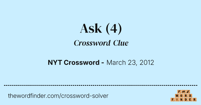 Ask crossword clue image