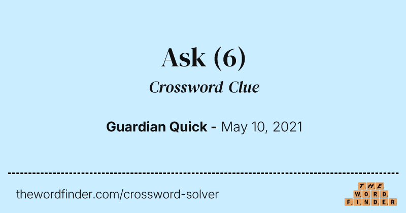 Ask crossword clue image
