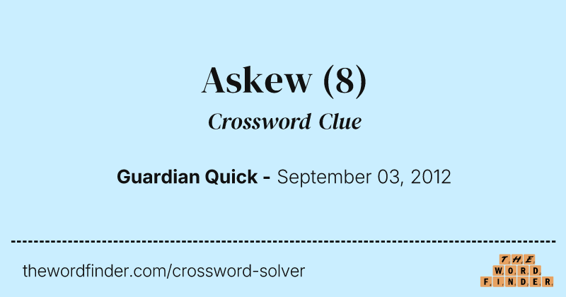 Askew crossword clue image