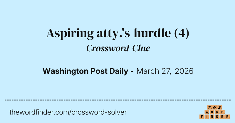 Aspiring atty.'s hurdle crossword clue image