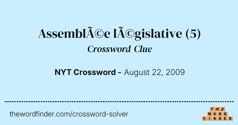 Assemblée législative crossword clue image