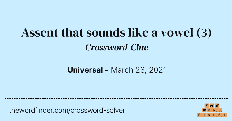 Assent that sounds like a vowel crossword clue image