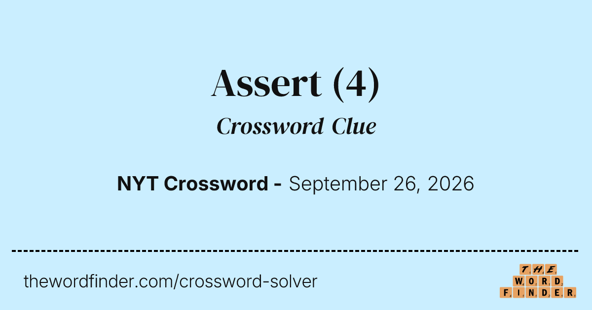 Assert — Crossword Clue