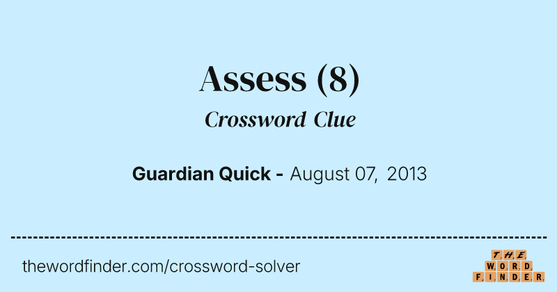 Assess crossword clue image