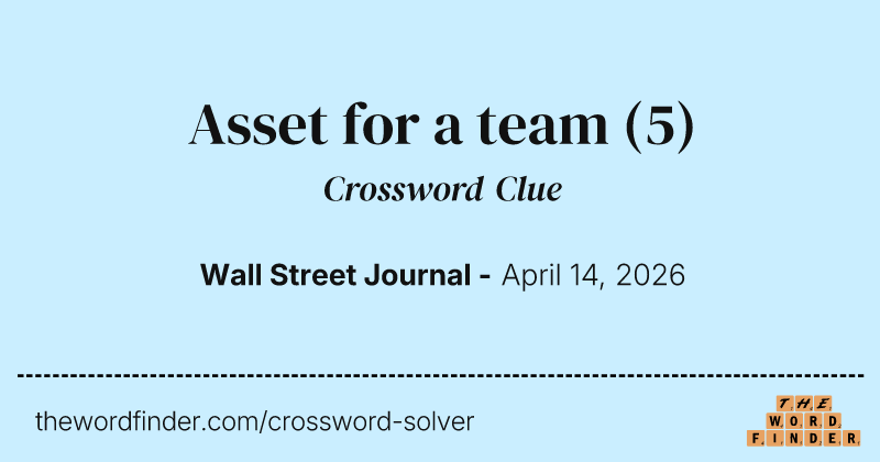 Asset for a team crossword clue image