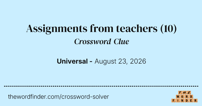 Assignments from teachers crossword clue image