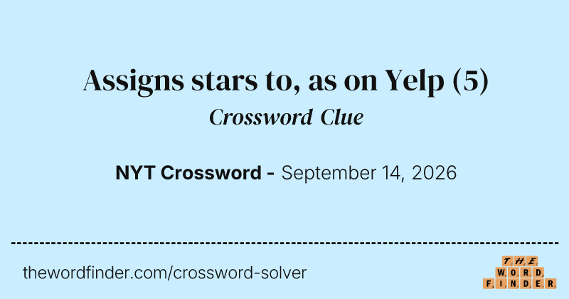 Assigns stars to, as on Yelp crossword clue image