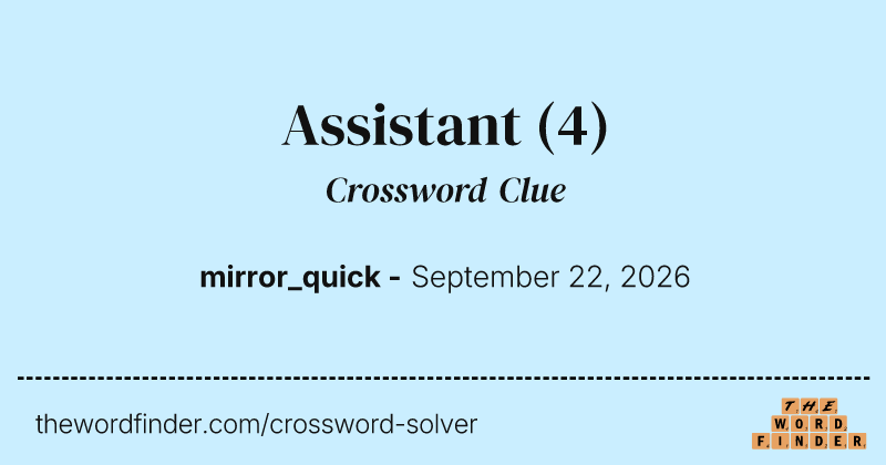 Assistant crossword clue image
