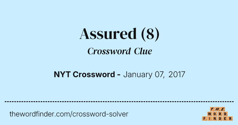 Assured crossword clue image