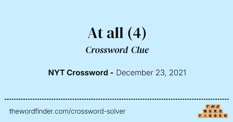At all crossword clue image