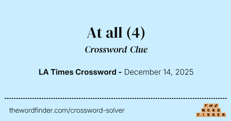 At all crossword clue image