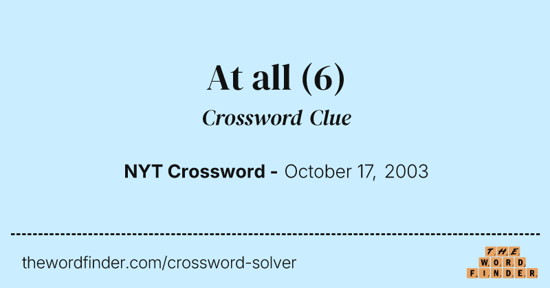 At all crossword clue image
