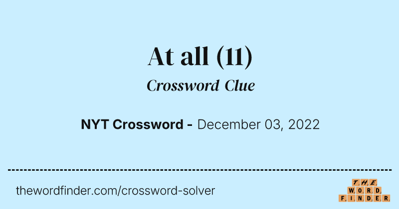 At all crossword clue image