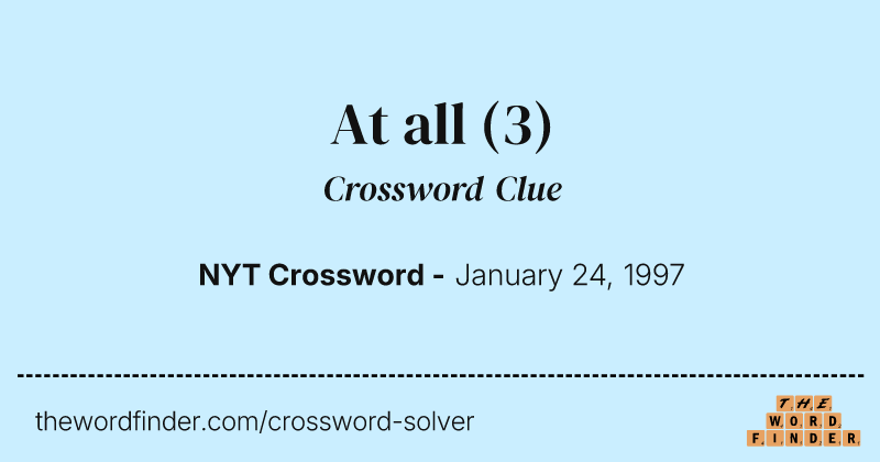 At all crossword clue image