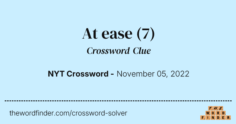 At ease crossword clue image