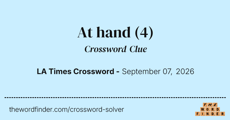 At hand crossword clue image