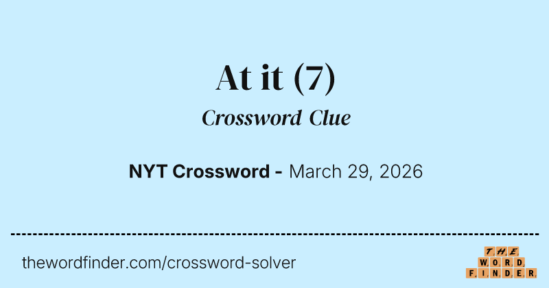 At it crossword clue image