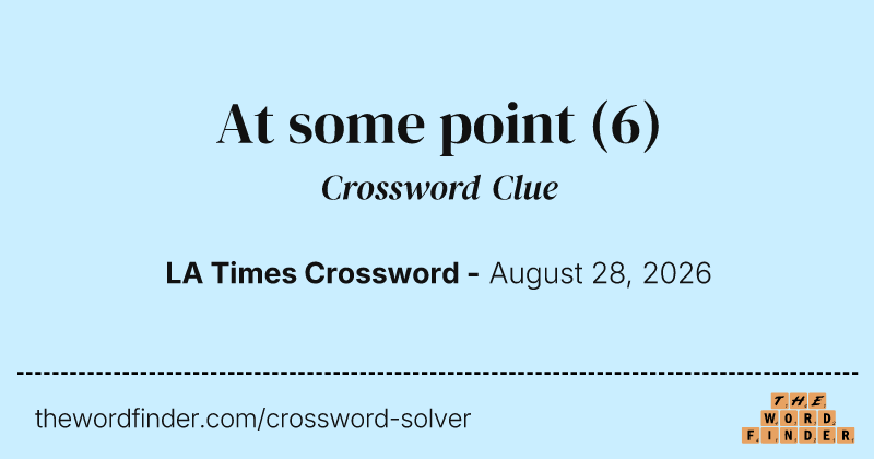 At some point crossword clue image